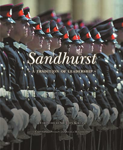 Beispielbild fr Sandhurst: A Tradition of Leadership zum Verkauf von WorldofBooks