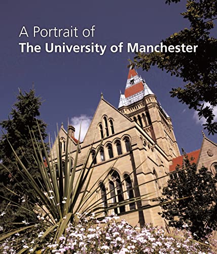 Beispielbild fr A Portrait of The University of Manchester zum Verkauf von WorldofBooks