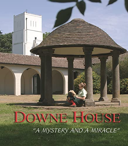 Stock image for Downe House- A Mystery and a Miracle for sale by WorldofBooks