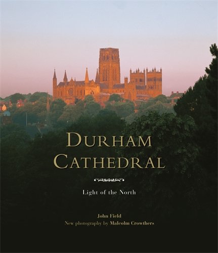 9781903942512: Durham Cathedral: Light of the North [Idioma Ingls]
