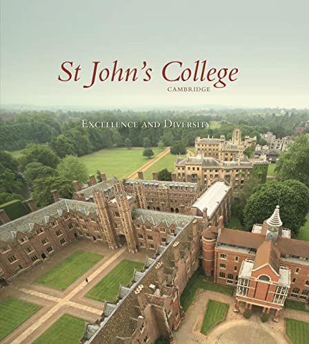 Stock image for St John's College Cambridge: Excellence and Diversity for sale by MusicMagpie