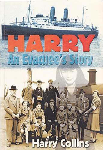 Beispielbild fr Harry: An Evacuee's Story zum Verkauf von AwesomeBooks