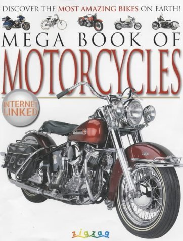Mega Book of Motorcycles (Mega Book Of...) (9781903954072) by Gibbs, Lynne; Morris, Neil