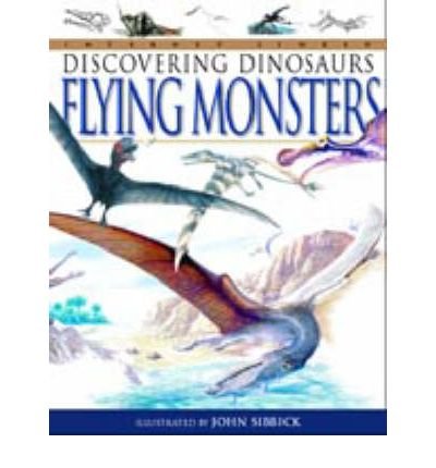 Beispielbild fr Dinosaurs Flying Monsters zum Verkauf von WorldofBooks