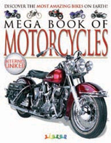 Stock image for Mega Book of Motorcycles (Mega Books Series) for sale by HPB-Diamond