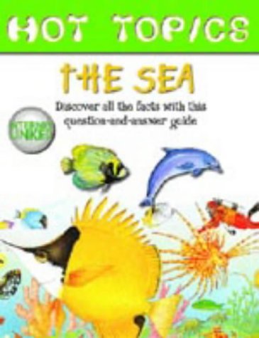 Beispielbild fr Hot Topics: The Sea zum Verkauf von WorldofBooks