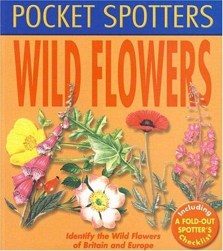 Stock image for Pocket Spotters Wild Flowers for sale by WorldofBooks
