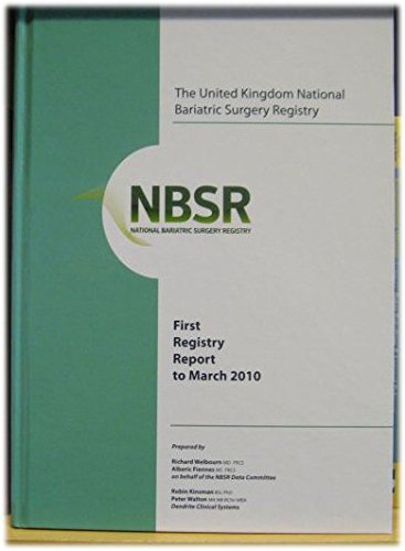 Beispielbild fr First National Bariatric Surgery Registry Report to March 2010 zum Verkauf von PsychoBabel & Skoob Books