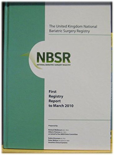 Stock image for First National Bariatric Surgery Registry Report: to March 2010 for sale by Phatpocket Limited