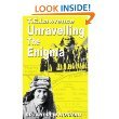 Imagen de archivo de T.E.Lawrence: Unravelling the Enigma a la venta por WorldofBooks