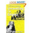 T.E.Lawrence: Unravelling the Enigma