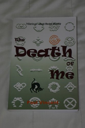 The Death of Me (9781903970607) by Paul-vincent-paul-vincent