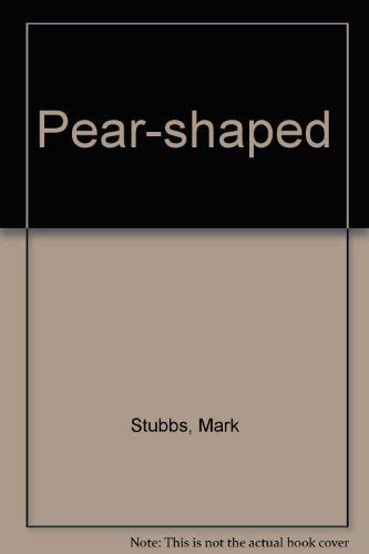 9781903970843: Pear-shaped