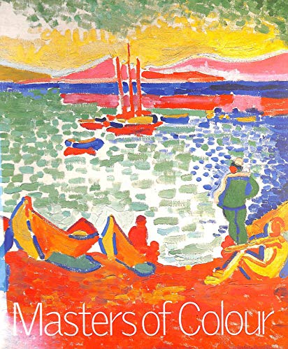 Beispielbild fr Masters of colour: Derain to Kandinsky : masterpieces from the Merzbacher Collection zum Verkauf von WorldofBooks