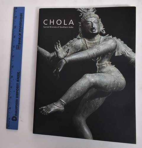 Imagen de archivo de Chola: Sacred Bronzes of Southern India a la venta por HPB-Diamond