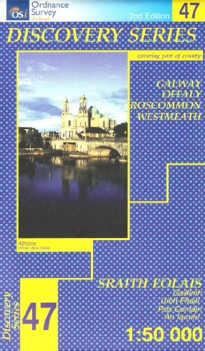 Stock image for Galway, Offaly, Roscommon, Westmeath (Irish Discovery Maps Series): Sheet 47 (Irish Discovery Series) for sale by WorldofBooks
