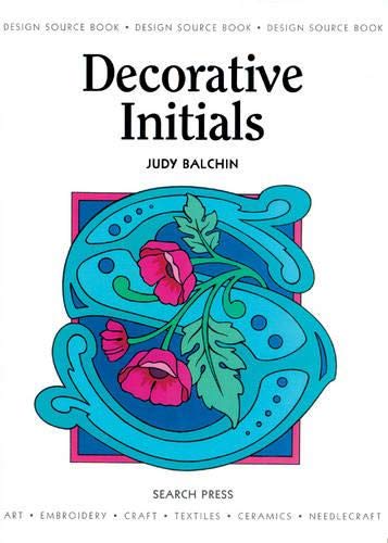 Stock image for Design Source Book 08: Decorative Initials (DSB08) (Design Source Books) for sale by WorldofBooks