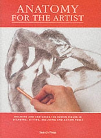 Imagen de archivo de Anatomy for the Artist a la venta por Better World Books