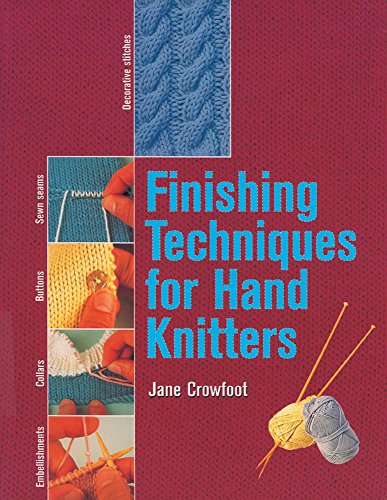Imagen de archivo de Finishing Techniques for Hand Knitters a la venta por SecondSale