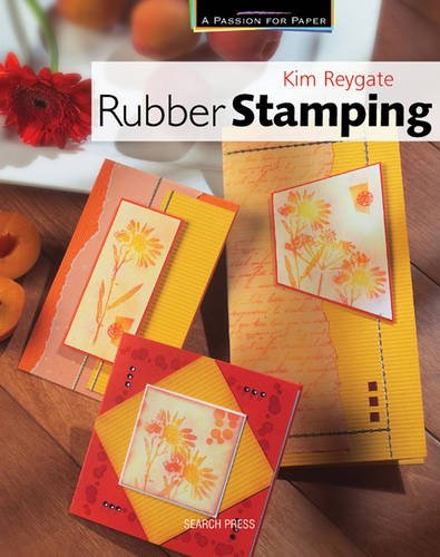 Imagen de archivo de Rubber Stamping (A Passion for Paper) a la venta por HPB-Emerald