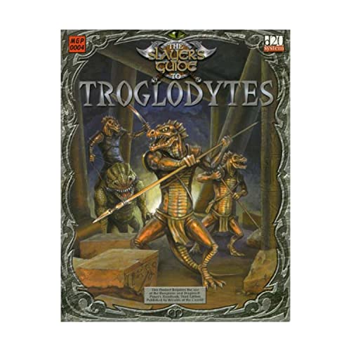 Stock image for The Slayers Guide to Troglodytes for sale by Utah Book and Magazine