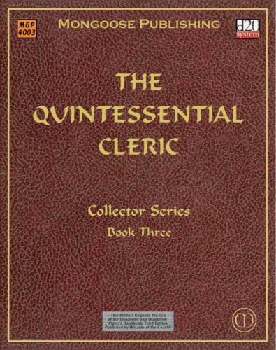 Stock image for The Quintessential Cleric (Dungeons & Dragons d20 3.0 Fantasy Roleplaying) for sale by Aamstar Bookshop / Hooked On Books