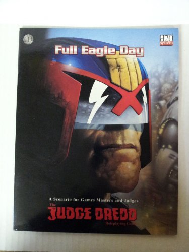 Stock image for Full Eagle Day: The Judge Dredd Roleplaying Game for sale by Black and Read Books, Music & Games