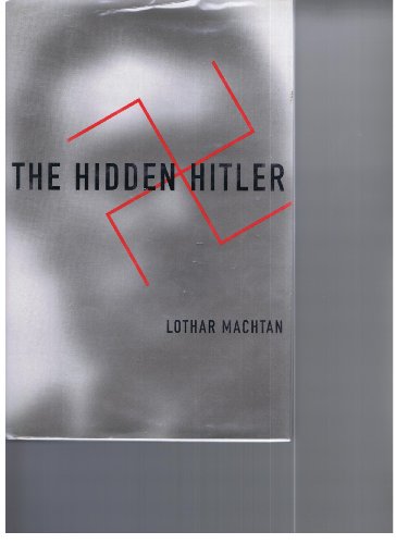 Beispielbild fr The Hidden Hitler zum Verkauf von AwesomeBooks
