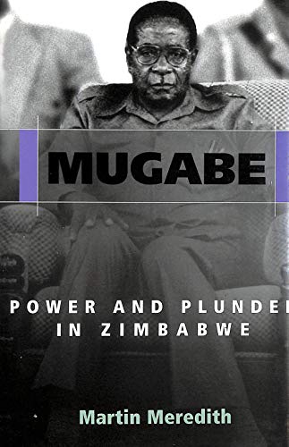 Beispielbild fr Mugabe: Power and Plunder in Zimbabwe zum Verkauf von WorldofBooks