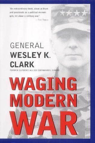 Waging Modern War (9781903985557) by Clark, Wesley