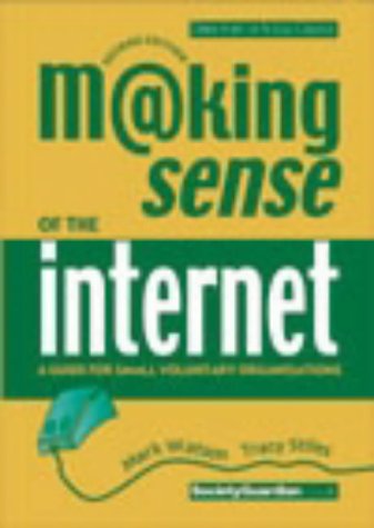 Making Sense of the Internet (9781903991145) by [???]