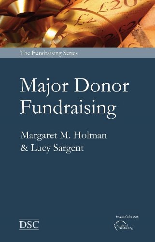 Stock image for Major Donor Fundraising (Fundraising Series) for sale by WorldofBooks
