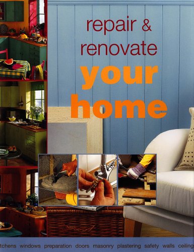 9781903992456: Repair and Renovate Your Home