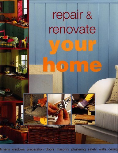 Stock image for Repair and Renovate Your Home (Diy) for sale by Reuseabook