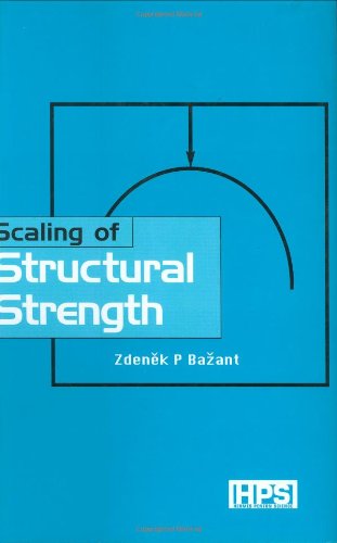 Stock image for Scaling of Structural Strength for sale by Majestic Books