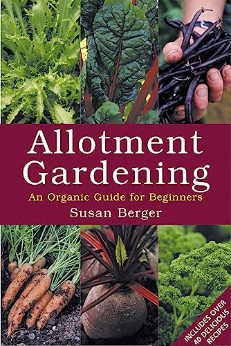 9781903998540: Allotment Gardening: An Organic Guide for Beginners