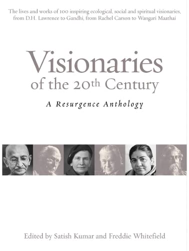 Imagen de archivo de Visionaries of the 20th Century: A Resurgence Anthology (Resurgence Anthologies) a la venta por WorldofBooks