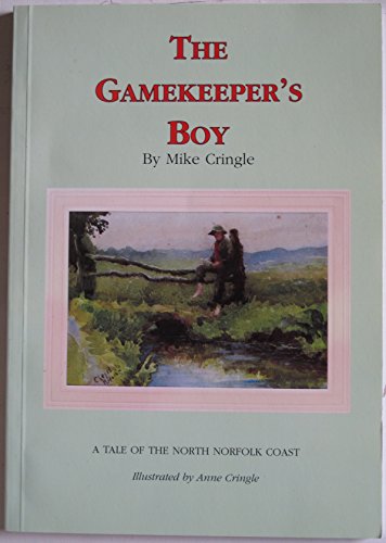 Stock image for The Gamekeeper's Son for sale by WorldofBooks