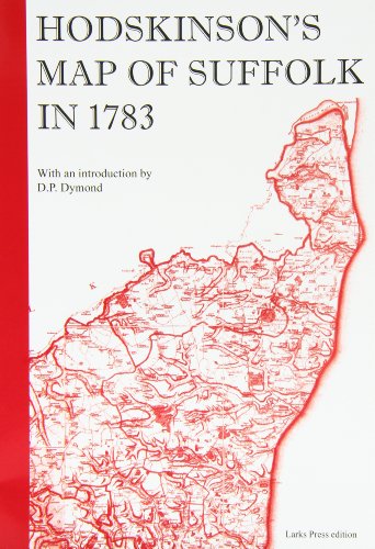 Hodskinson's Map of Suffolk, 1783 - Hodskinson, Joseph