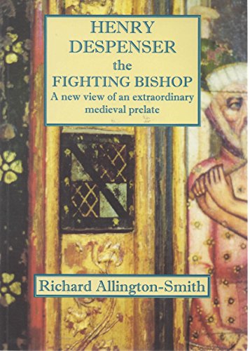 9781904006169: Henry Despenser, the Fighting Bishop