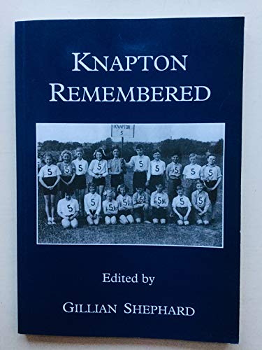 Stock image for Knapton Remembered for sale by Compass Books