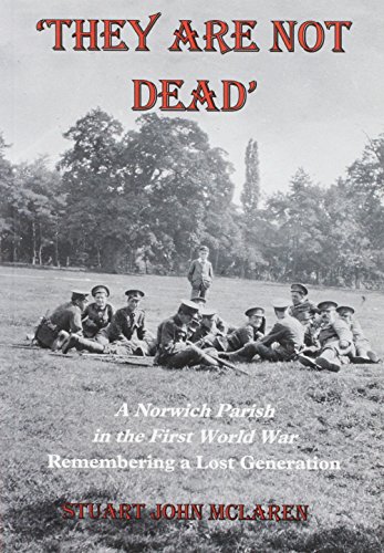 9781904006749: They are Not Dead: A Norwich Parish in the First World War