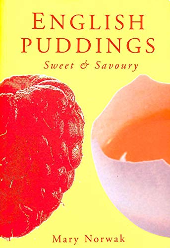 Stock image for English Puddings : Sweet and Savoury for sale by ThriftBooks-Atlanta