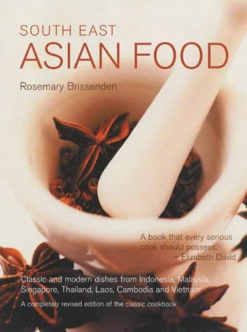 Beispielbild fr South East Asian Food zum Verkauf von WorldofBooks