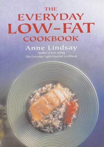 Beispielbild fr The Everyday Low-fat Cookbook zum Verkauf von Reuseabook