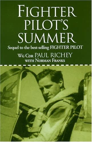Beispielbild fr Fighter Pilot's Summer: Sequel to the Best-Selling Fighter Pilot zum Verkauf von WorldofBooks