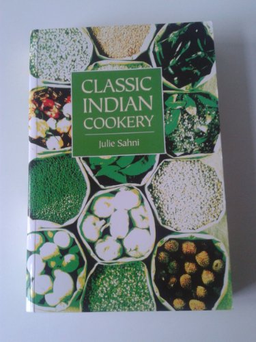 Beispielbild fr Classic Indian Cookery zum Verkauf von WorldofBooks