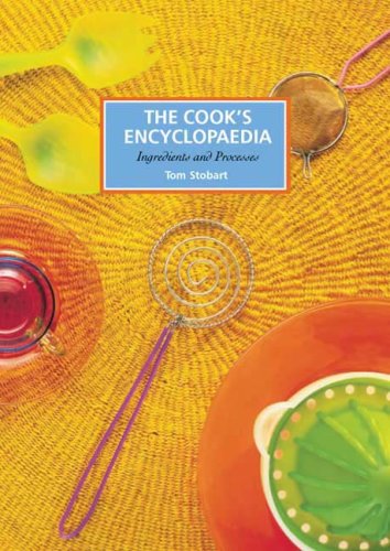 Beispielbild fr The Cook's Encyclopaedia: Ingredients and Processes zum Verkauf von WorldofBooks