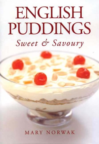 Beispielbild fr English Puddings: Sweet and Savoury zum Verkauf von WorldofBooks