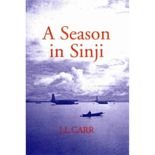 Stock image for A Season in Sinji for sale by East Kent Academic